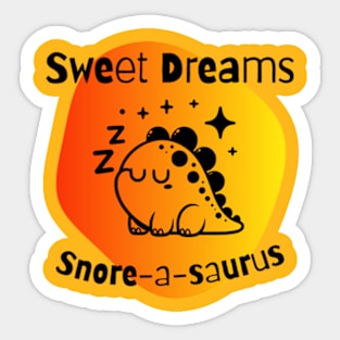 Sweet Dreams: Snore-a-saurus Sticker